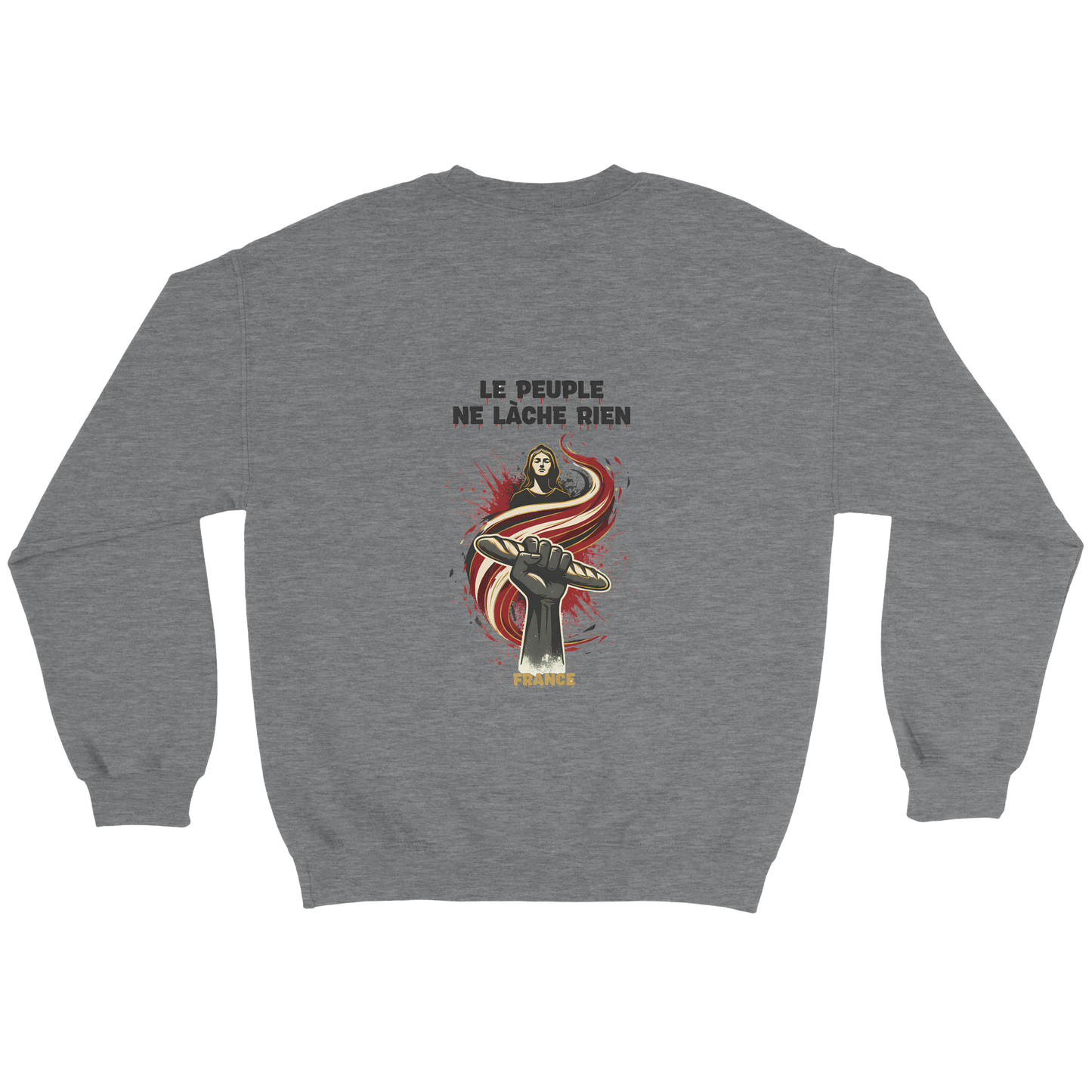 Sweatshirt "Le peuple lâche rien" French Style Classic Crewneck | Gildan® 18000