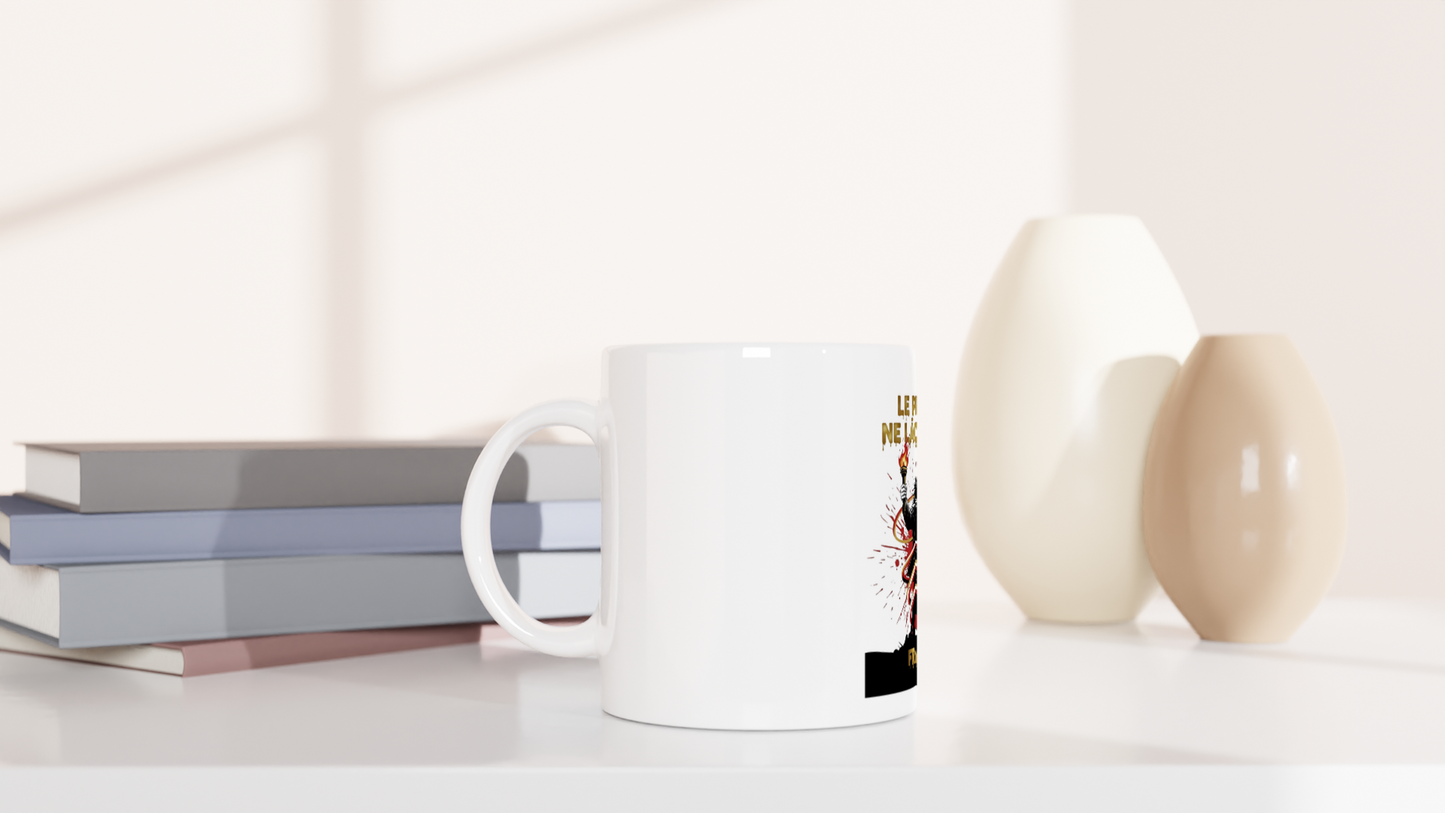 325ml (11oz) Ceramic Mug "le peuple lâche rien"